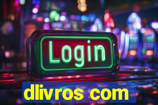 dlivros com